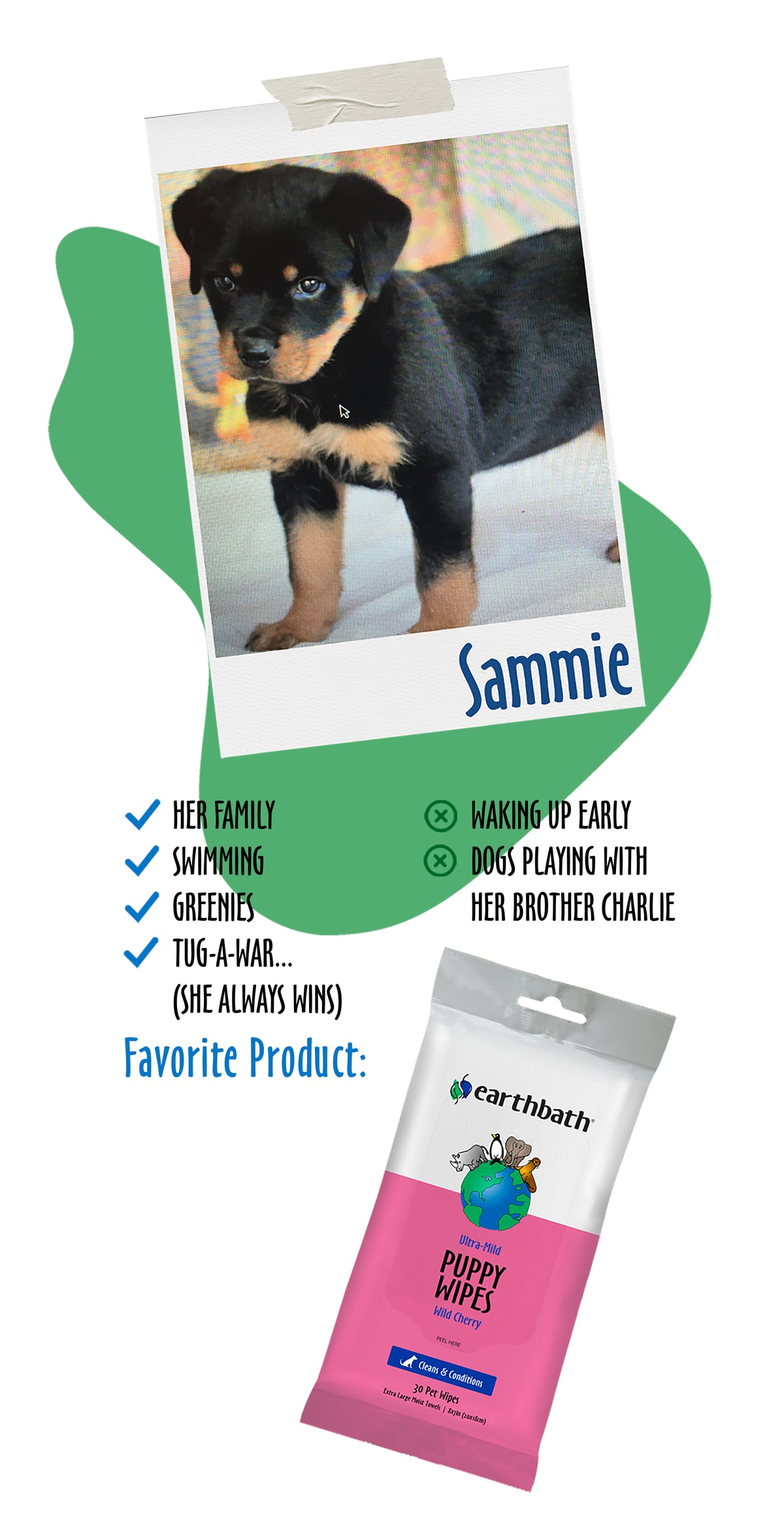 Sammie loves Ultra-Mild Puppy Grooming Wipes